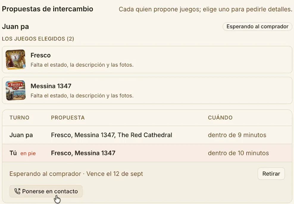 Una negociación en curso: los juegos elegidos, de quién es el turno, cuándo vence y Ponerse en contacto.
