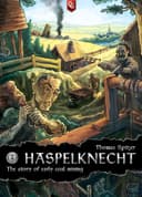 Haspelknecht: The Story of Early Coal Mining