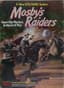 Mosby's Raiders: Guerilla Warfare in the Civil War