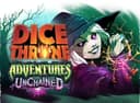 Dice Throne: Adventures – Unchained